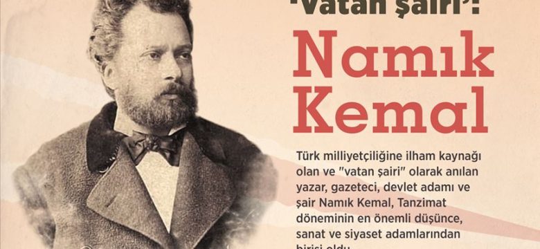 Namık Kemal: Türk Edebiyatının Öncülerinden Birisi